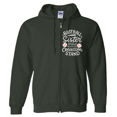 Baseball Sister IM Just Here For Concession Stand Full Zip Hoodie