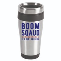 Boom Squad If I Run You Run Funny 4th Of July 16oz Travel Tumbler
