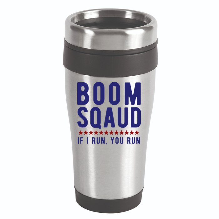 Boom Squad If I Run You Run Funny 4th Of July 16oz Travel Tumbler