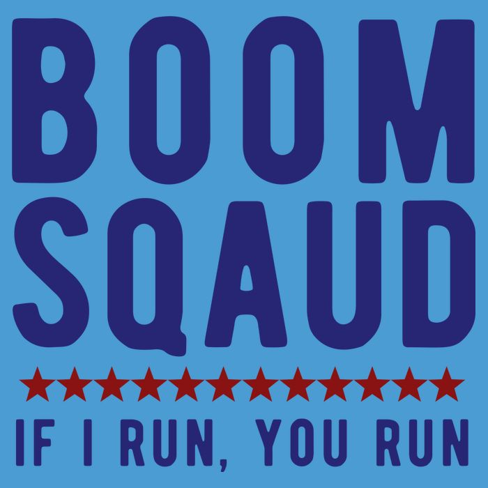 Boom Squad If I Run You Run Funny 4th Of July Tie Dye Hoodie