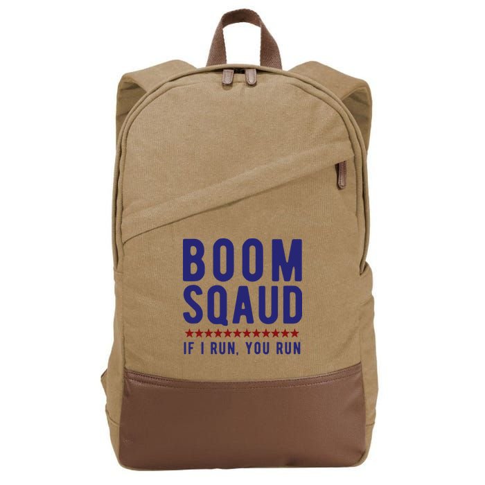 Boom Squad If I Run You Run Funny 4th Of July Cotton Canvas Backpack