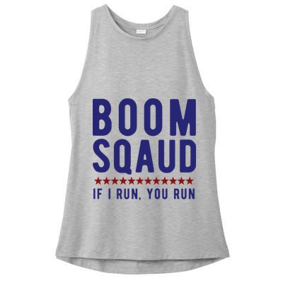 Boom Squad If I Run You Run Funny 4th Of July Ladies PosiCharge Tri-Blend Wicking Tank