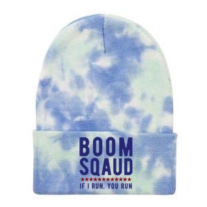 Boom Squad If I Run You Run Funny 4th Of July Tie Dye 12in Knit Beanie