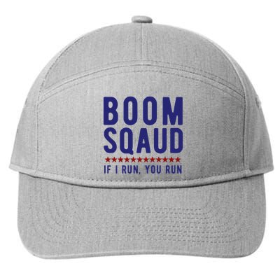 Boom Squad If I Run You Run Funny 4th Of July 7-Panel Snapback Hat