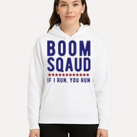Boom Squad If I Run You Run Funny 4th Of July Hoodie