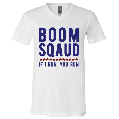 Boom Squad If I Run You Run Funny 4th Of July V-Neck T-Shirt