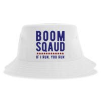 Boom Squad If I Run You Run Funny 4th Of July Sustainable Bucket Hat