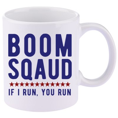 Boom Squad If I Run You Run Funny 4th Of July 11oz C Handle Ceramic Mug