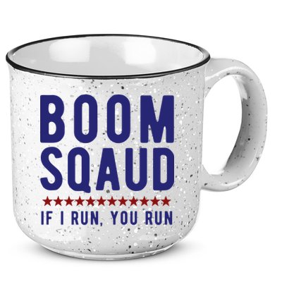 Boom Squad If I Run You Run Funny 4th Of July 15oz Campfire Ceramic Mug