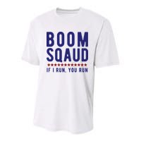 Boom Squad If I Run You Run Funny 4th Of July Youth Performance Sprint T-Shirt