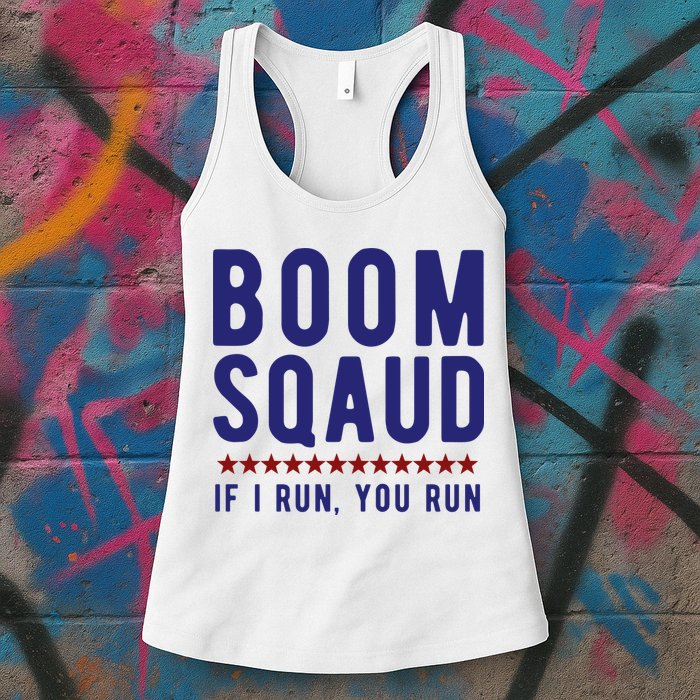 Boom Squad If I Run You Run Funny 4th Of July Womens Tank Top