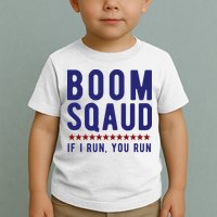 Boom Squad If I Run You Run Funny 4th Of July Toddler T-Shirt