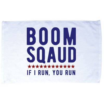 Boom Squad If I Run You Run Funny 4th Of July Microfiber Hand Towel