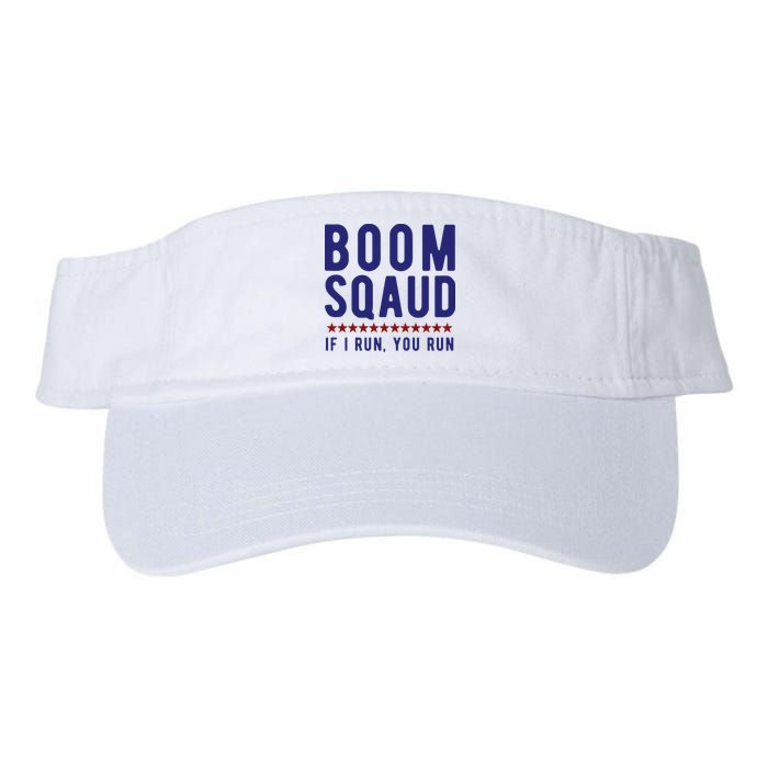 Boom Squad If I Run You Run Funny 4th Of July Visor