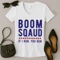 Boom Squad If I Run You Run Funny 4th Of July Women's V-Neck T-Shirt