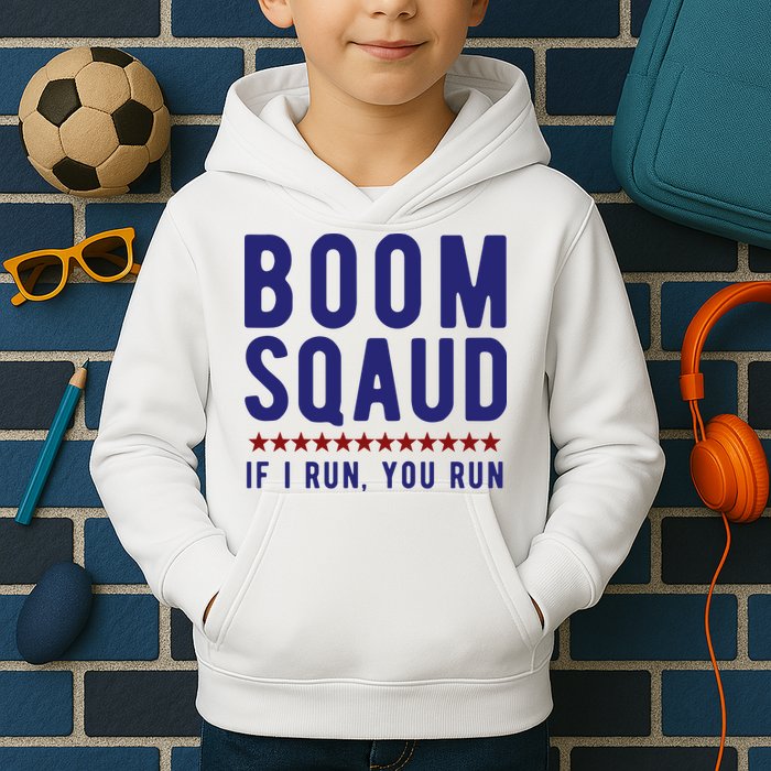 Boom Squad If I Run You Run Funny 4th Of July Kids Hoodie