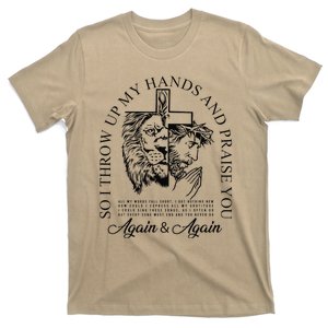 Brandon So I Throw Up My Hands Lake And Praise You T-Shirt