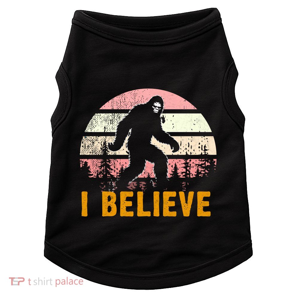 Bigfoot Squatch I Believe Bigfoot Doggie Tank