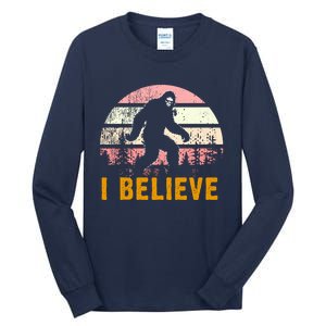 Bigfoot Squatch I Believe Bigfoot Tall Long Sleeve T-Shirt