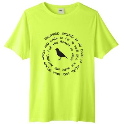 Blackbird Singing In The Dead Of Night Bird Lyrics Tall Fusion ChromaSoft Performance T-Shirt