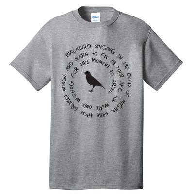 Blackbird Singing In The Dead Of Night Bird Lyrics Tall T-Shirt