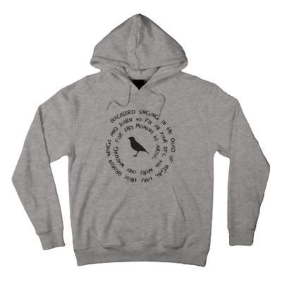 Blackbird Singing In The Dead Of Night Bird Lyrics Tall Hoodie