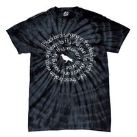 Blackbird Sings In The Dead Of Night Blackbird Tie-Dye T-Shirt