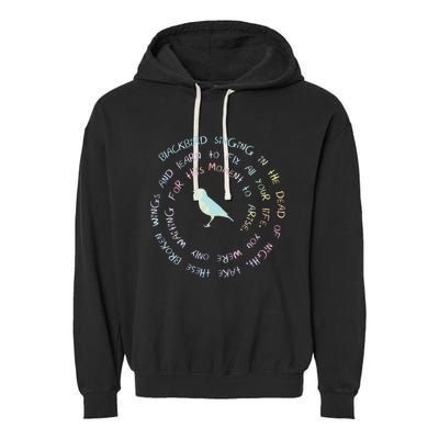 Blackbird Singing In The Dead Of Night Bird Lyrics Garment-Dyed Fleece Hoodie