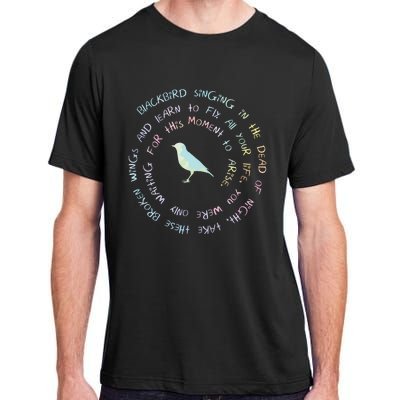 Blackbird Singing In The Dead Of Night Bird Lyrics Adult ChromaSoft Performance T-Shirt