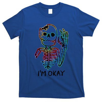 Broken Skeleton Im Okay Funny Halloween Horror Gifts T-Shirt