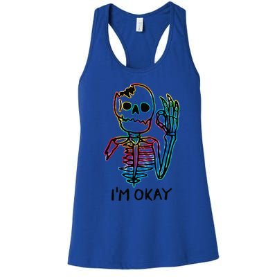 Broken Skeleton Im Okay Funny Halloween Horror Gifts Women's Racerback Tank