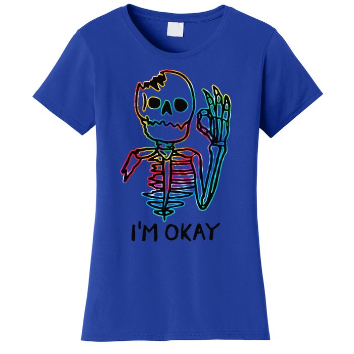 Broken Skeleton Im Okay Funny Halloween Horror Gifts Women's T-Shirt