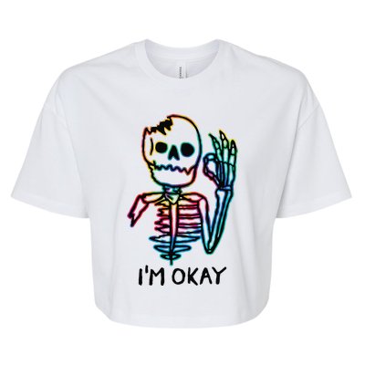 Broken Skeleton Im Okay Funny Halloween Horror Gifts Bella+Canvas Jersey Crop Tee