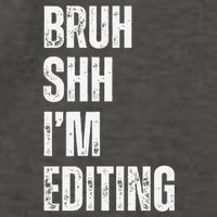 Bruh Shh Im Editing Funny Video Editor Filmmaker Novelty Vector Backpack