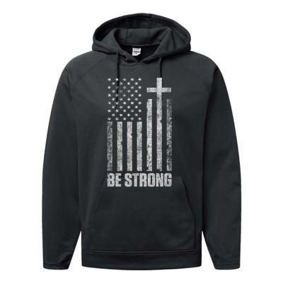 Be Strong Inspirational Christian American Flag Performance Fleece Hoodie