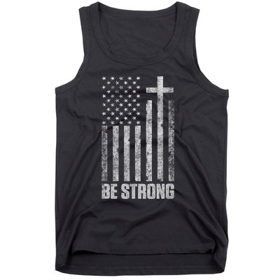 Be Strong Inspirational Christian American Flag Tank Top