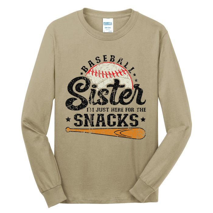 Baseball Sister IM Just Here For The Snacks Funny Baseball Tall Long Sleeve T-Shirt