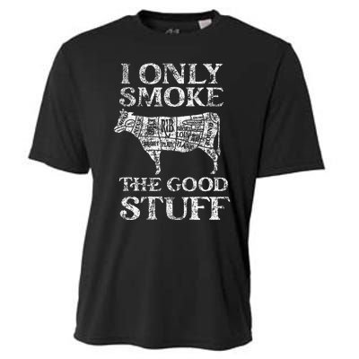 Bbq Smoker I Only Smoke The Good Stuff Cooling Performance Crew T-Shirt