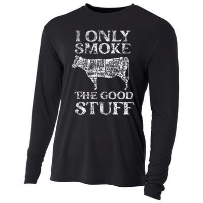 Bbq Smoker I Only Smoke The Good Stuff Cooling Performance Long Sleeve Crew