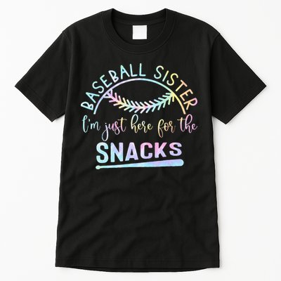 Baseball Sister Im Just Here For The Snacks Retro B Tie Dye Tall T-Shirt