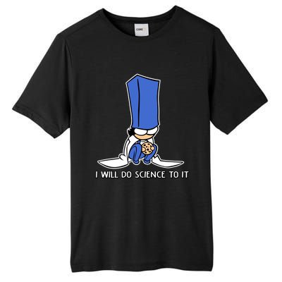 Biscuit Science I Will Do Science To It Tall Fusion ChromaSoft Performance T-Shirt