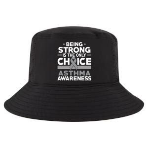 Being Strong Is The Only Choice Asthma Awareness Cool Comfort Performance Bucket Hat