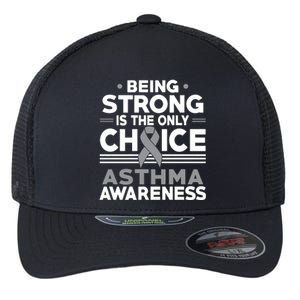 Being Strong Is The Only Choice Asthma Awareness Flexfit Unipanel Trucker Cap