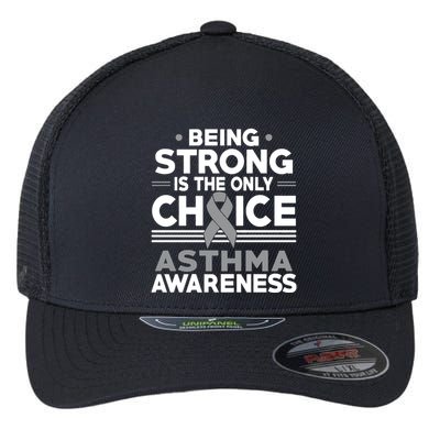 Being Strong Is The Only Choice Asthma Awareness Flexfit Unipanel Trucker Cap