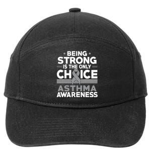 Being Strong Is The Only Choice Asthma Awareness 7-Panel Snapback Hat