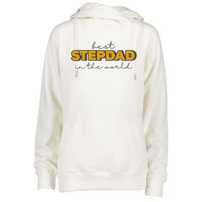 Best Stepdad In The World Fathers Day Womens Funnel Neck Pullover Hood