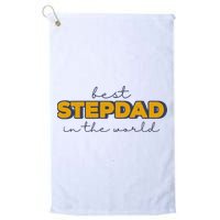 Best Stepdad In The World Fathers Day Golf Towel