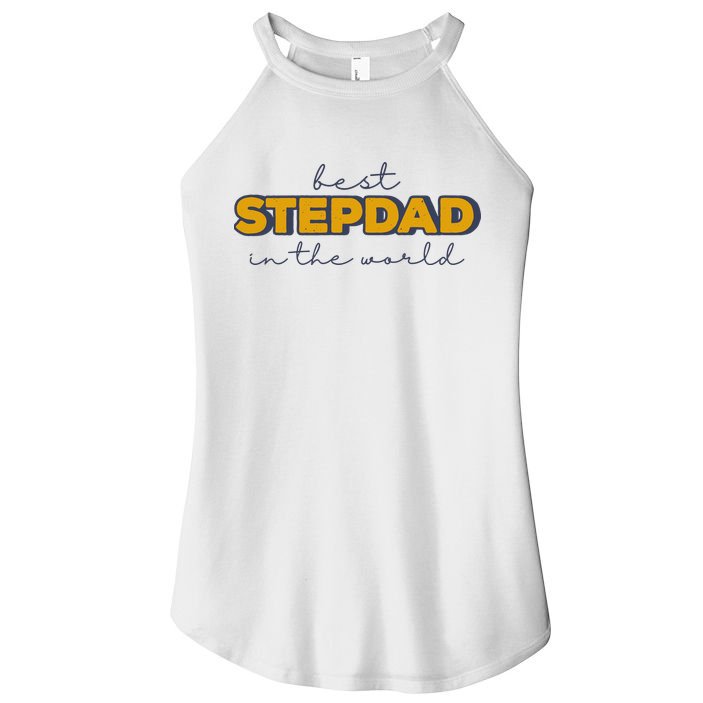 Best Stepdad In The World Fathers Day Women's Perfect Tri Rocker Tank