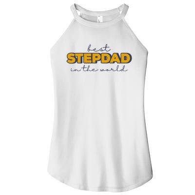 Best Stepdad In The World Fathers Day Women’s Perfect Tri Rocker Tank