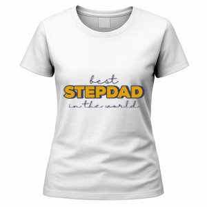 Best Stepdad In The World Fathers Day Women's T-Shirt